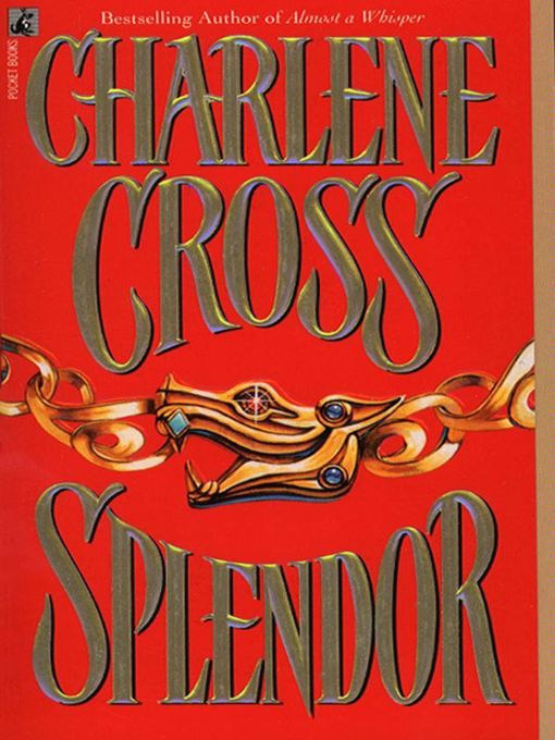 Title details for Splendor by Charlene Cross - Wait list
